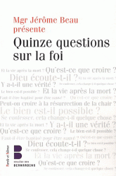 QUINZE QUESTIONS SUR LA FOI
