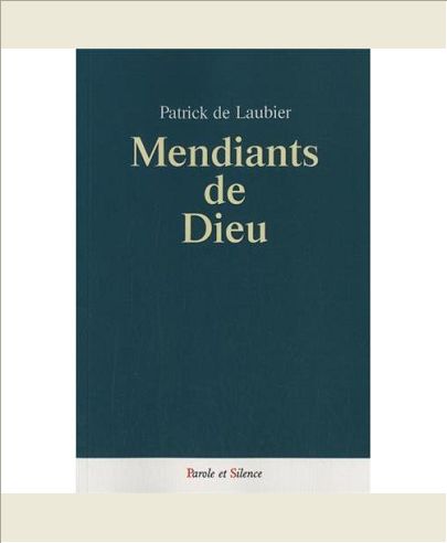 MENDIANTS DE DIEU