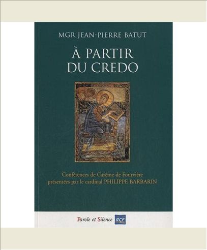 A PARTIR DU CREDO