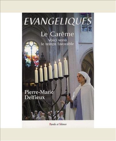EVANGELIQUES LE CAREME