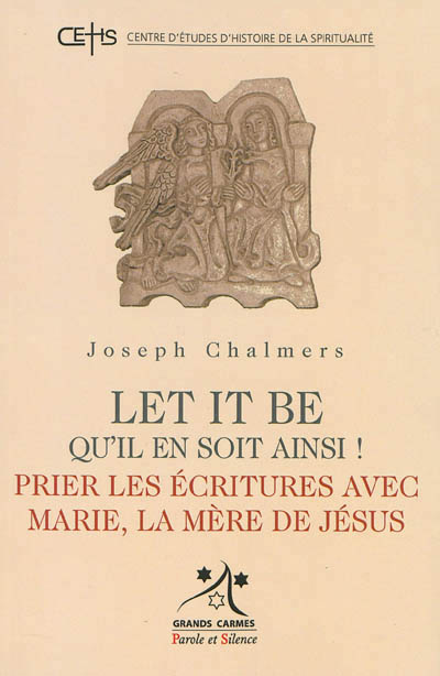 PRIER LES ECRITURES AVEC MARIE