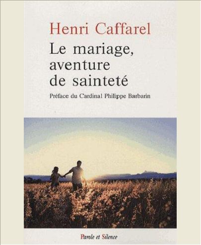 LE MARIAGE AVENTURE DE SAINTETE