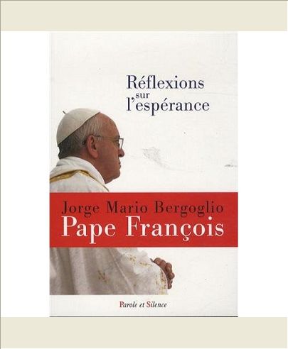 REFLEXIONS SUR L ESPERANCE
