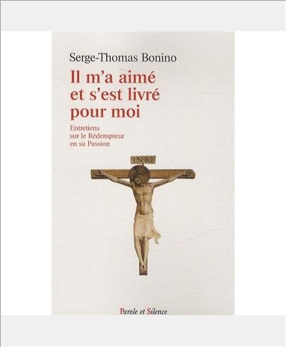 IL M'A AIME ET S'EST LIVRE POUR MOI