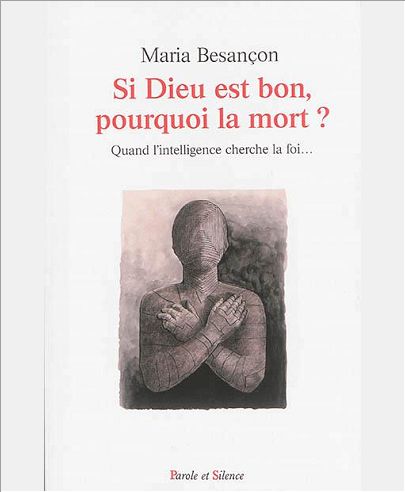 SI DIEU EST BON POURQUOI LA MORT