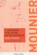 L EVENEMENT SERA NOTRE MAITRE INTERIEUR