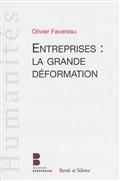 L ENTREPRISE LA GRANDE DEFORMATION