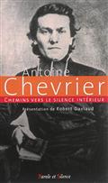 CHEMINS VERS LE SILENCE INTERIEUR AVEC ANTOINE CHEVRIER