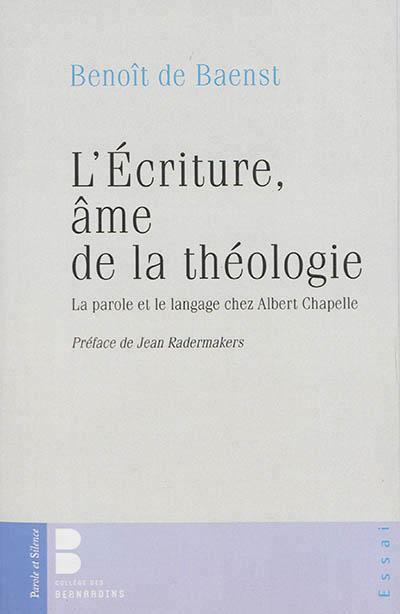 L ECRITURE AME DE LA THEOLOGIE