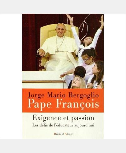 EXIGEANCE ET PASSION LES DEFIS DE L EDUCATEUR AUJOURD'HUI