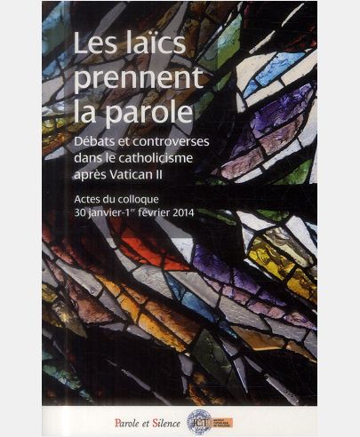 LES LAICS PRENNENT LA PAROLE