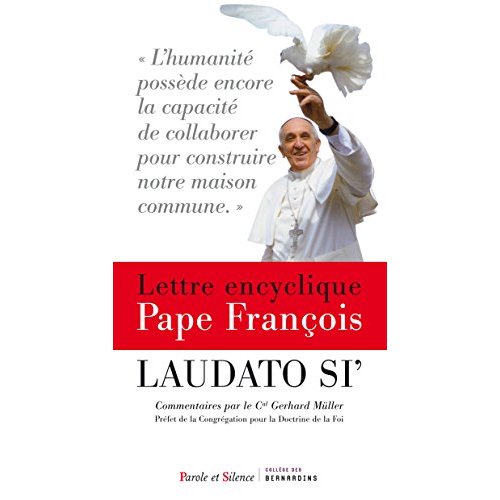 ENCYCLIQUE SUR L ECOLOGIE LOUE SOIS TU     LAUDATO SI