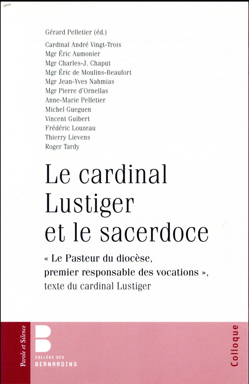 LE CARDINAL LUSTIGER ET LE SACERDOCE