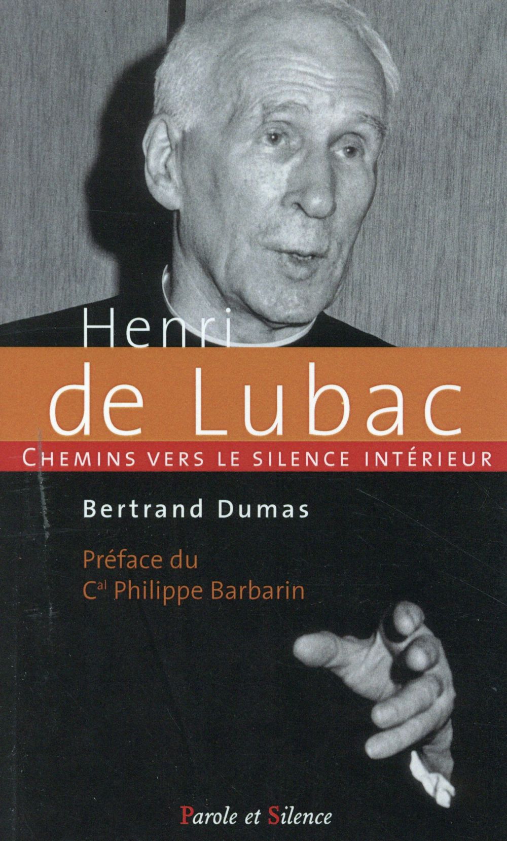 CHEMIN VERS LE SILENCE INTERIEUR AVEC HENRI DE LUBAC