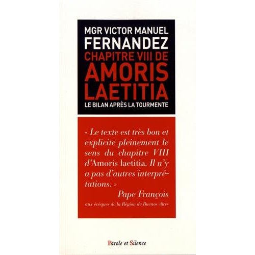 LE CHAPITRE VIII DE AMORIS LAETITIA
