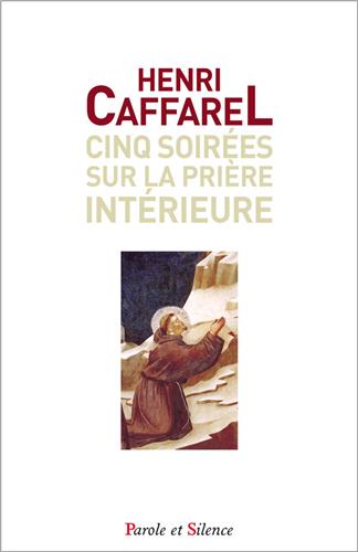 CINQ SOIREES SUR LA PRIERE  POCHE