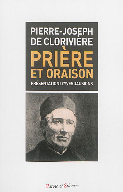 PRIERE ET ORAISON