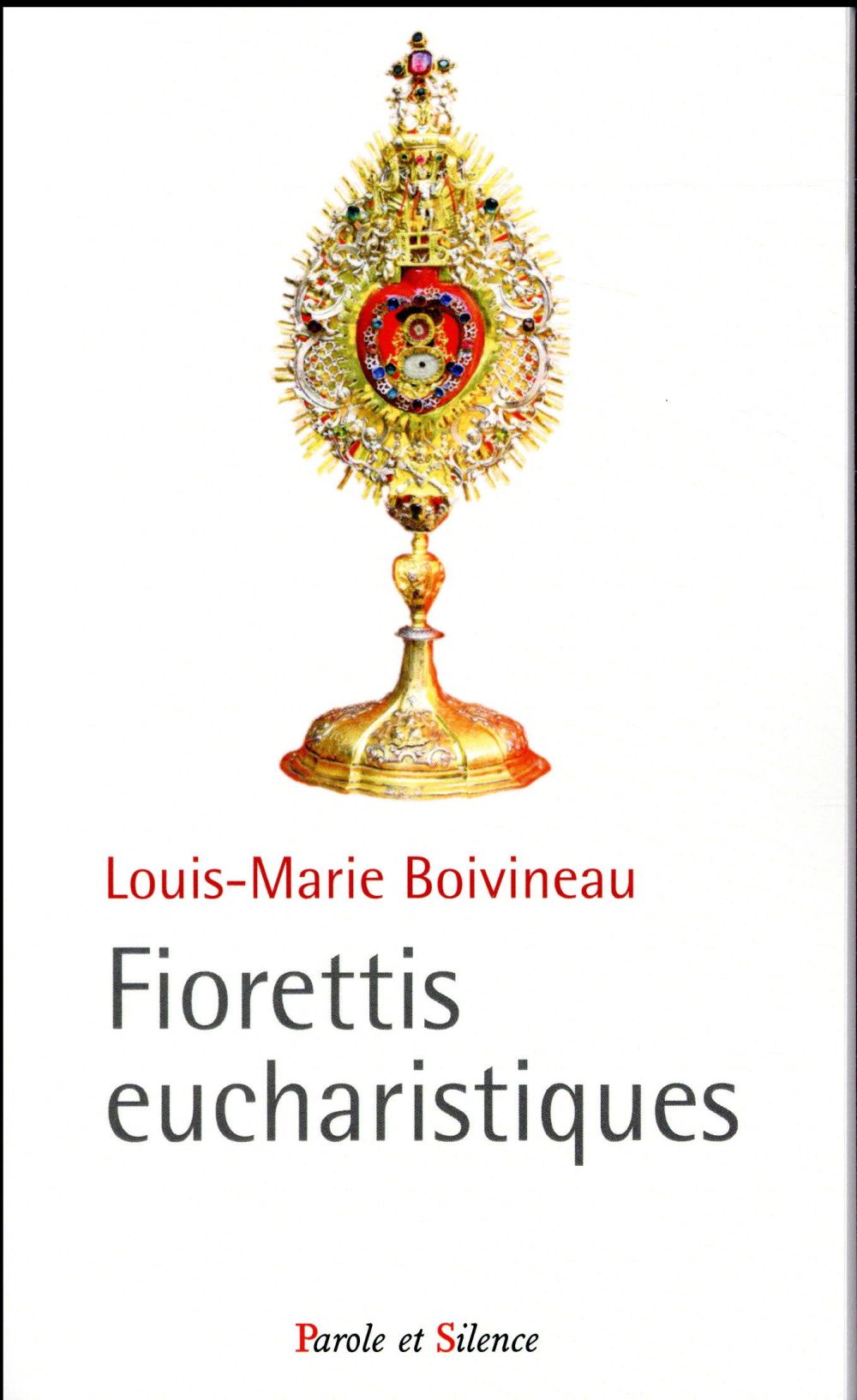 FIORETTIS EUCHARISTIQUES