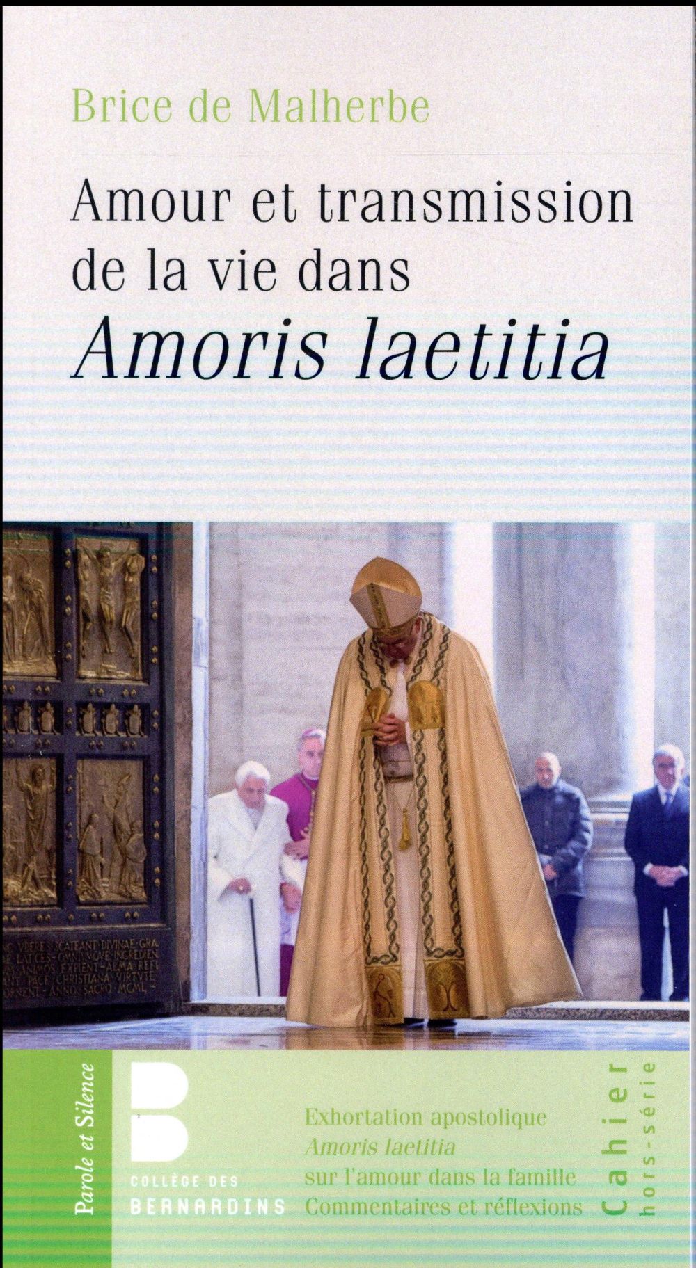 AMOUR ET TRANSMISSION DE LA VIE DANS AMORIS LAETITIA