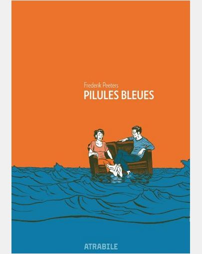 PILULES BLEUES - NOUVELLE EDITION