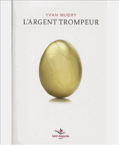 ARGENT TROMPEUR (L')