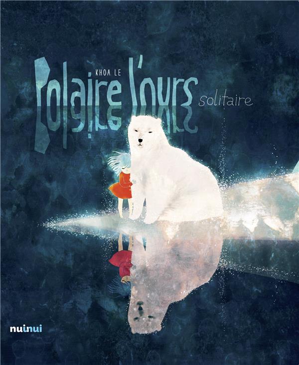 POLAIRE L'OURS SOLITAIRE