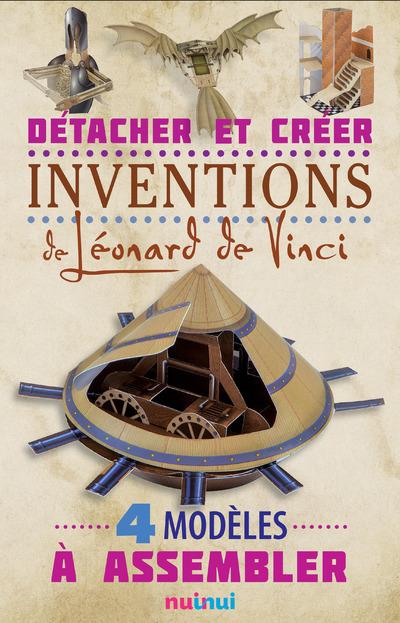 DETACHE... ET CREE LES INVENTIONS DE LEONARD DE VINCI