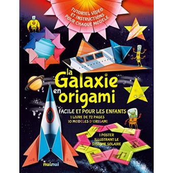 LA GALAXIE EN ORIGAMI