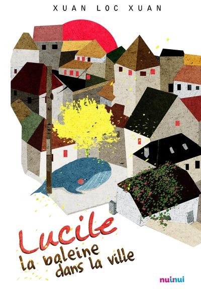 LUCILE LA BALEINE DANS LA VILLE