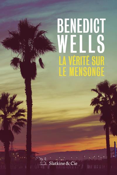 LA VERITE SUR LE MENSONGE