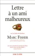 LETTRE A UN AMI MALHEUREUX