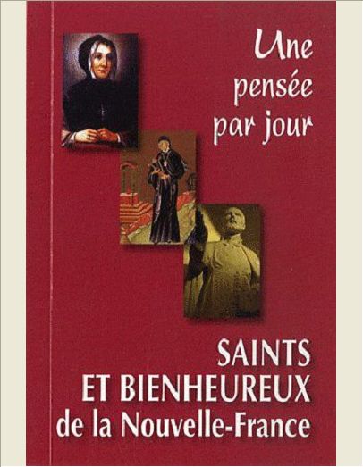 SAINTS ET BIENHEUREUX DE LA NOUVELLE-FRANCE