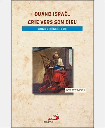 QUAND ISRAEL CRIE VERS SON DIEU