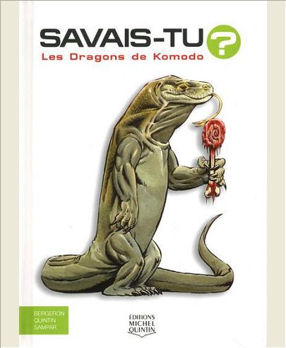 SAVAIS-TU - LES DRAGONS DE KOMODO