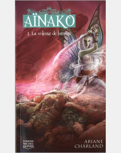 AINAKO - TOME 1 LA VOLEUSE DE LUMIERE - VOL01