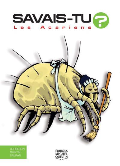 SAVAIS-TU ? LES ACARIENS