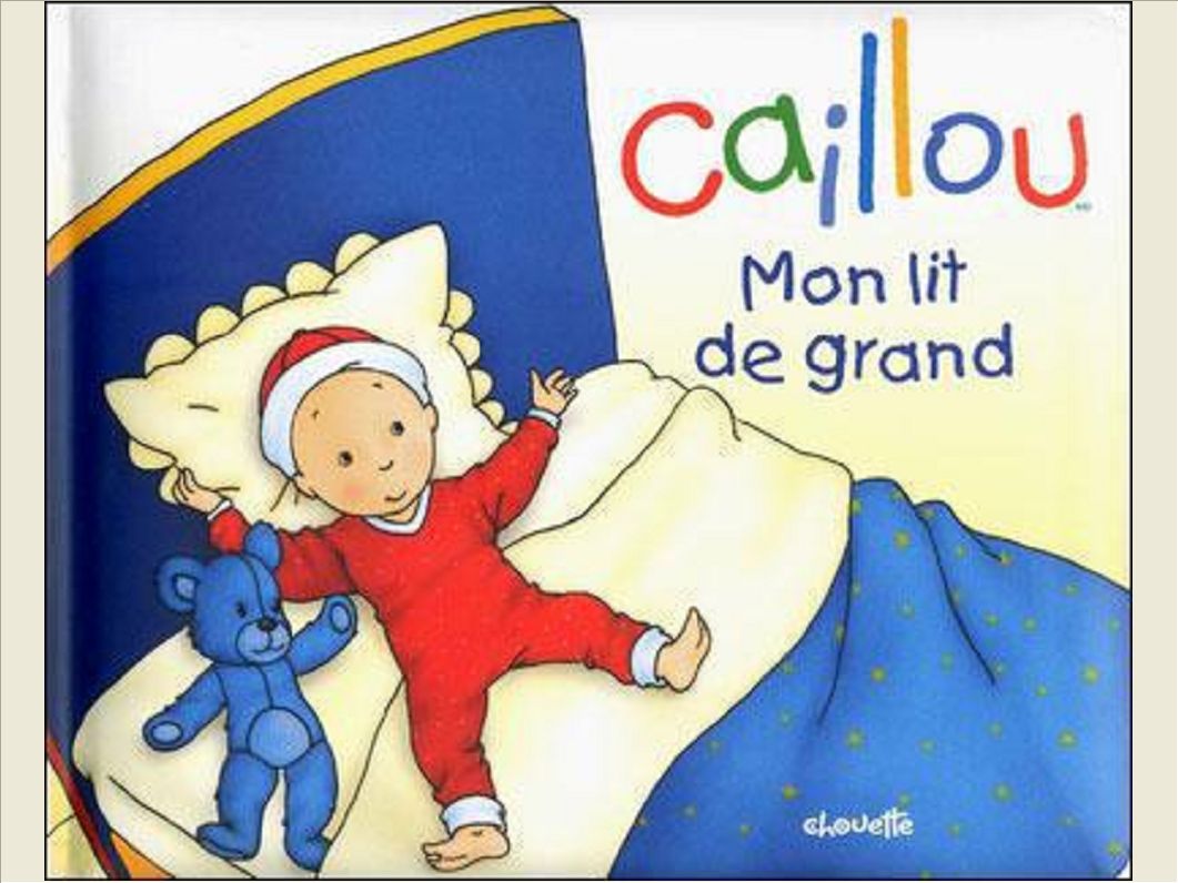 CAILLOU MON LIT DE GRAND