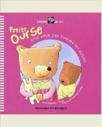 PETITE OURSE UNE AMIE PAS COMME LES AUTRES