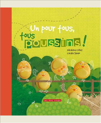 UN POUR TOUS, TOUS POUSSINS !