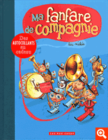 MA FANFARE DE COMPAGNIE
