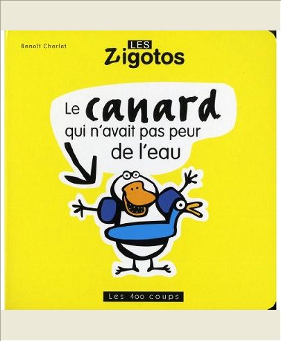 LE CANARD QUI N'AVAIT PAS PEUR DE L'EAU