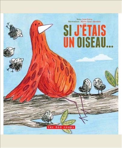 SI J'ETAIS UN OISEAU