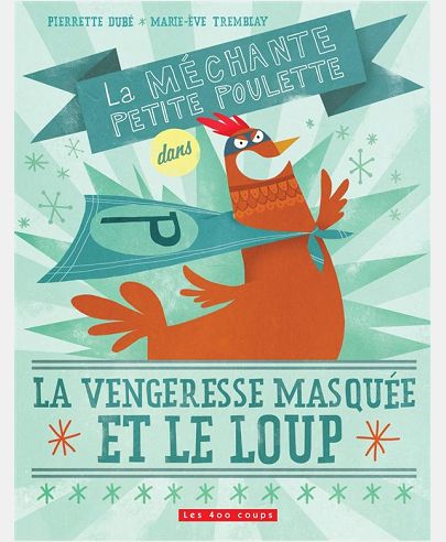 LA MECHANTE PETITE POULETTE