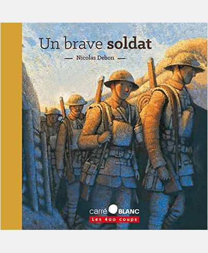 UN BRAVE SOLDAT