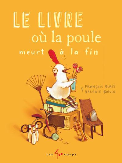 LE LIVRE OU LA POULE MEURT A LA FIN