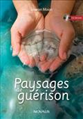 PAYSAGES DE GUERISON AVEC CD AUDIO