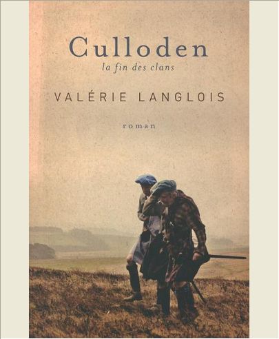 CULLODEN - LA FIN DES CLANS