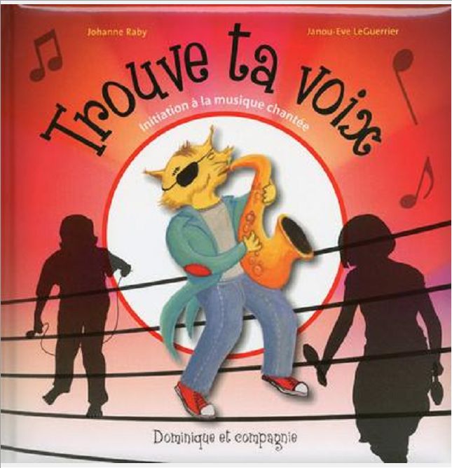 TROUVE TA VOIX - INITIATION A LA MUSIQUE CHANTEE