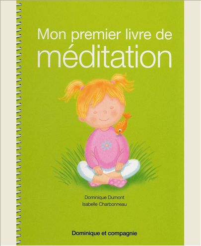 MON PREMIER LIVRE DE MEDITATION