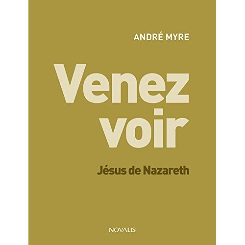 VENEZ VOIR : JESUS DE NAZARETH